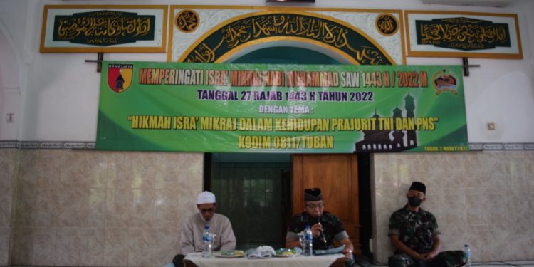 Gelar Peringatan Isra’Mi’raj, Kodim 0811 Tuban Meneladani Ajaran Nabi Muhammad Saw