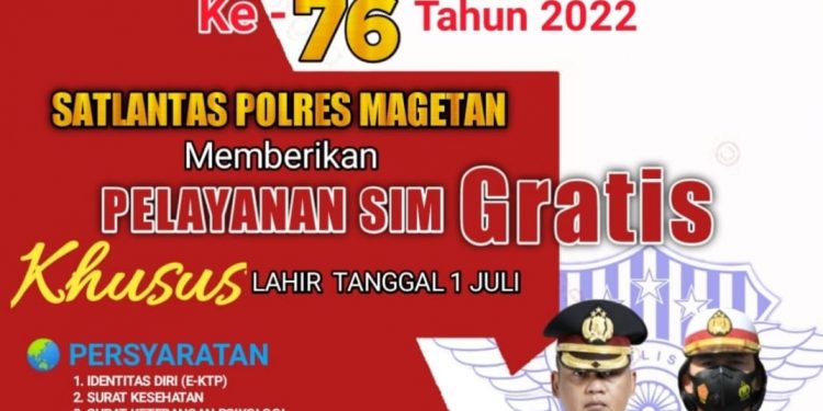 Semarak Hari Bhayangkara Ke 76, Polres Magetan Akan Berikan SIM Gratis Bagi Warga Magetan Yang Lahir 1 Juli