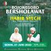 Ini Jadwal Pelaksanaan Bojonegoro Bersholawat Bersama Habib Syech