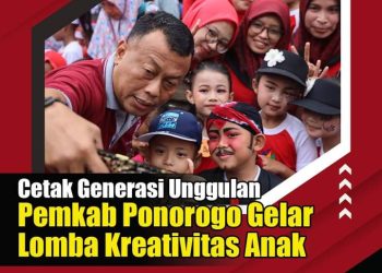 Cetak Generasi Unggulan, Pemkab Ponorogo Gelar Lomba Kreativitas Anak
