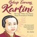 R.A. Kartini Pejuang Emansipasi Wanita Indonesia