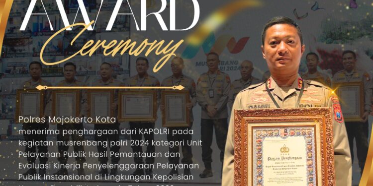 Kapolri berikan penghargaan kepada Polres Mojokerto Kota.  Atas pelayanan Prima