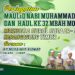 Peringatan Maulid Nabi Muhammad Saw dan Haul Ke – 32 Mbah Modin Ridwan