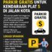 Parkir Gratis untuk Kendaraan Plat S di Jalan Kota