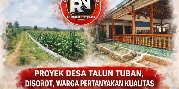 Proyek Desa Talun Disorot Warga
